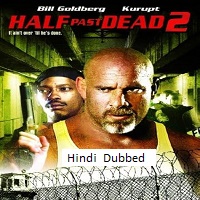 Half Past Dead 2