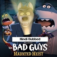 The Bad Guys: Haunted Heist