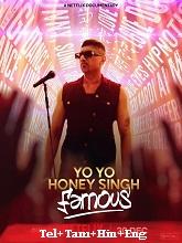 Yo Yo Honey Singh: Famous